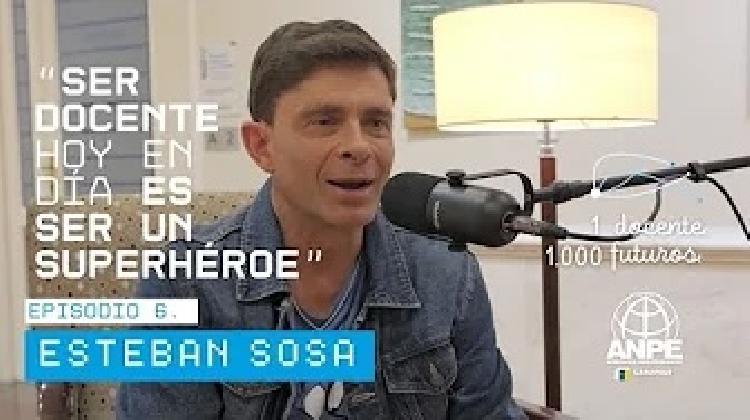 miniatura-episodio-6---esteban-sosa